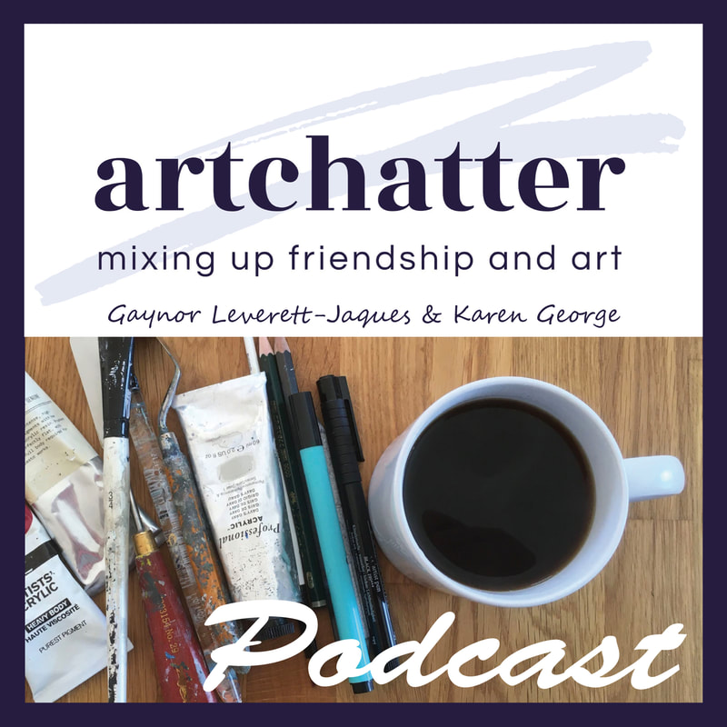 Artchatter podcast with Karen George Art